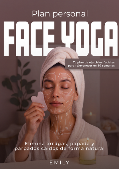 Face Yoga Plan Personal | Tu Plan de Ejercicios Faciales para Rejuvenecer